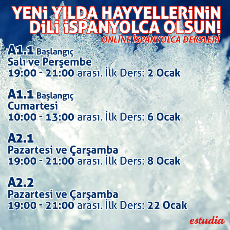 YENİ YILDA HAYYELLERİNİN DİLİ İSPANYOLCA OLSUN!