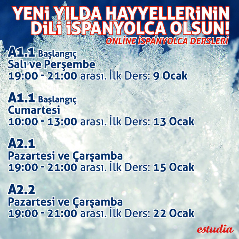 YENİ YILDA HAYYELLERİNİN DİLİ İSPANYOLCA OLSUN!