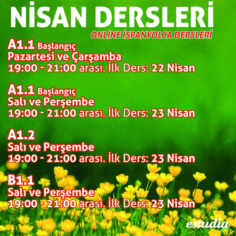 NİSAN DERSLERİ Online İspanyolca Dersleri